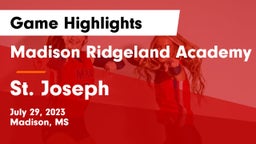 Madison Ridgeland Academy vs St. Joseph Game Highlights - July 29, 2023