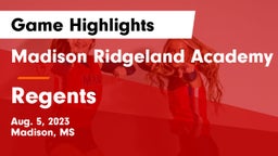 Madison Ridgeland Academy vs Regents Game Highlights - Aug. 5, 2023