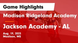 Madison Ridgeland Academy vs Jackson Academy - AL Game Highlights - Aug. 19, 2023