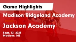 Madison Ridgeland Academy vs Jackson Academy  Game Highlights - Sept. 12, 2023