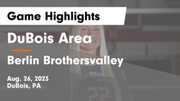DuBois Area  vs Berlin Brothersvalley Game Highlights - Aug. 26, 2023