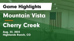 Mountain Vista  vs Cherry Creek  Game Highlights - Aug. 22, 2023