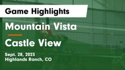 Mountain Vista  vs Castle View  Game Highlights - Sept. 28, 2023