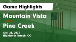Mountain Vista  vs Pine Creek  Game Highlights - Oct. 28, 2023