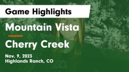 Mountain Vista  vs Cherry Creek Game Highlights - Nov. 9, 2023