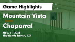 Mountain Vista  vs Chaparral  Game Highlights - Nov. 11, 2023
