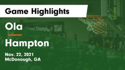 Ola  vs Hampton  Game Highlights - Nov. 22, 2021