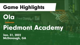 Ola  vs Piedmont Academy  Game Highlights - Jan. 31, 2022