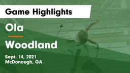 Ola  vs Woodland Game Highlights - Sept. 14, 2021