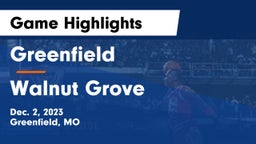 Greenfield  vs Walnut Grove  Game Highlights - Dec. 2, 2023