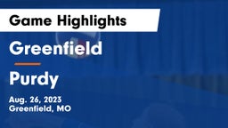 Greenfield  vs Purdy  Game Highlights - Aug. 26, 2023