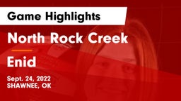 North Rock Creek  vs Enid  Game Highlights - Sept. 24, 2022