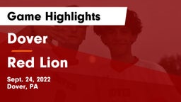 Dover  vs Red Lion  Game Highlights - Sept. 24, 2022
