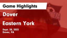 Dover  vs Eastern York  Game Highlights - Sept. 28, 2023