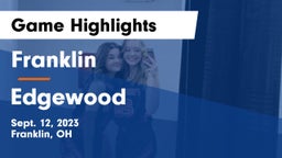 Franklin  vs Edgewood  Game Highlights - Sept. 12, 2023
