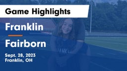 Franklin  vs Fairborn Game Highlights - Sept. 28, 2023