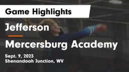 Jefferson  vs Mercersburg Academy Game Highlights - Sept. 9, 2023
