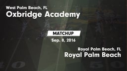 Matchup: Oxbridge Academy vs. Royal Palm Beach  2016