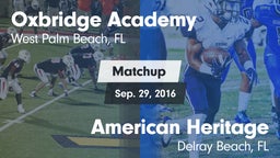 Matchup: Oxbridge Academy vs. American Heritage  2016