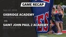 Recap: Oxbridge Academy vs. Saint John Paul 2 Academy 2016