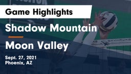 Shadow Mountain  vs Moon Valley Game Highlights - Sept. 27, 2021