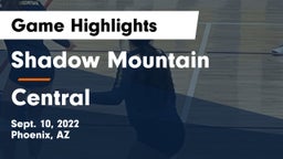 Shadow Mountain  vs Central  Game Highlights - Sept. 10, 2022