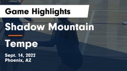 Shadow Mountain  vs Tempe Game Highlights - Sept. 14, 2022