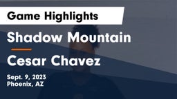 Shadow Mountain  vs Cesar Chavez Game Highlights - Sept. 9, 2023