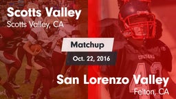 Matchup: Scotts Valley High vs. San Lorenzo Valley  2016