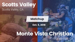 Matchup: Scotts Valley High vs. Monte Vista Christian  2018