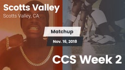 Matchup: Scotts Valley High vs. CCS Week 2 2018