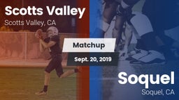 Matchup: Scotts Valley High vs. Soquel  2019