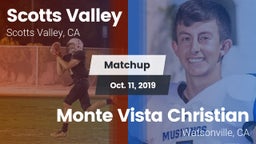 Matchup: Scotts Valley High vs. Monte Vista Christian  2019