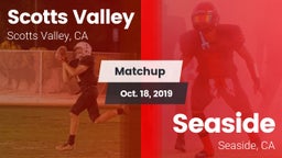 Matchup: Scotts Valley High vs. Seaside  2019