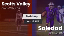 Matchup: Scotts Valley High vs. Soledad  2019