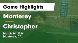 Monterey  vs Christopher  Game Highlights - March 14, 2024