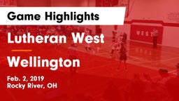 Lutheran West  vs Wellington  Game Highlights - Feb. 2, 2019