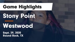 Stony Point  vs Westwood  Game Highlights - Sept. 29, 2020