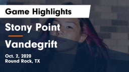 Stony Point  vs Vandegrift  Game Highlights - Oct. 2, 2020