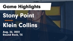 Stony Point  vs Klein Collins  Game Highlights - Aug. 26, 2022