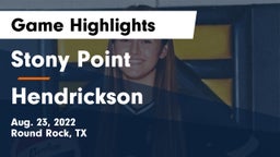 Stony Point  vs Hendrickson  Game Highlights - Aug. 23, 2022