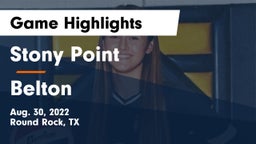 Stony Point  vs Belton  Game Highlights - Aug. 30, 2022