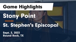 Stony Point  vs St. Stephen's Episcopal  Game Highlights - Sept. 3, 2022