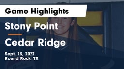 Stony Point  vs Cedar Ridge  Game Highlights - Sept. 13, 2022
