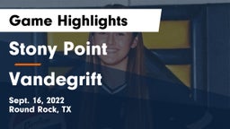 Stony Point  vs Vandegrift  Game Highlights - Sept. 16, 2022