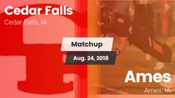 Matchup: Cedar Falls High vs. Ames  2018