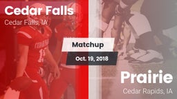 Matchup: Cedar Falls High vs. Prairie  2018