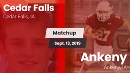 Matchup: Cedar Falls High vs. Ankeny  2019