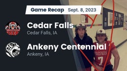 Recap: Cedar Falls  vs. Ankeny Centennial  2023