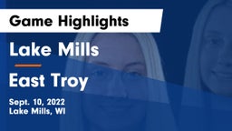 Lake Mills  vs East Troy  Game Highlights - Sept. 10, 2022